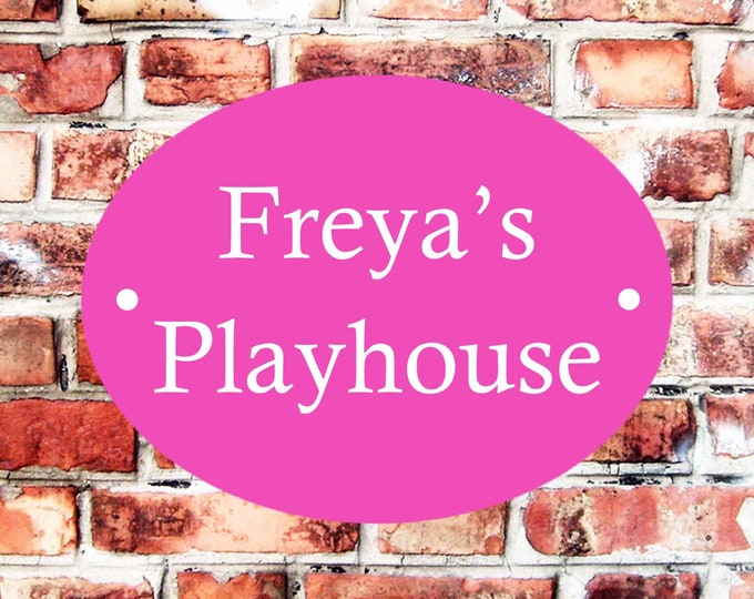 Playhouse sign plaque any name weather proof pre drilled great gift birthday xmas high gloss pink