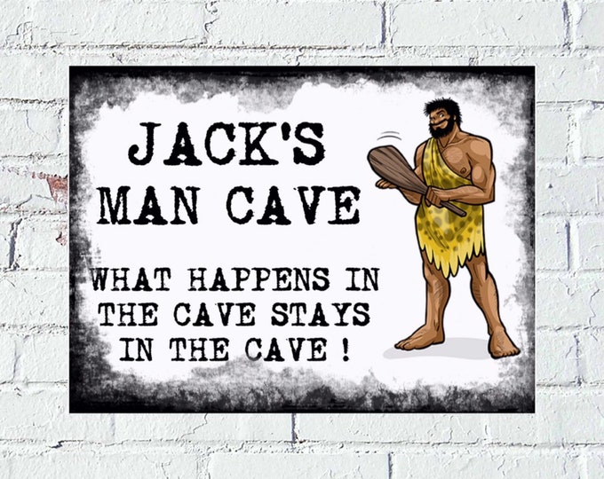 Man cave sign personalised plaque pre drilled great gift birthday xmas high gloss large 10 " x 8"