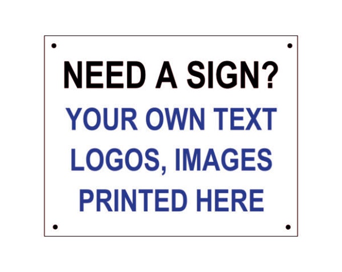 Custom wall sign weather proof pre drilled great gift birthday high gloss garage gate any words image logo office school parking novelty