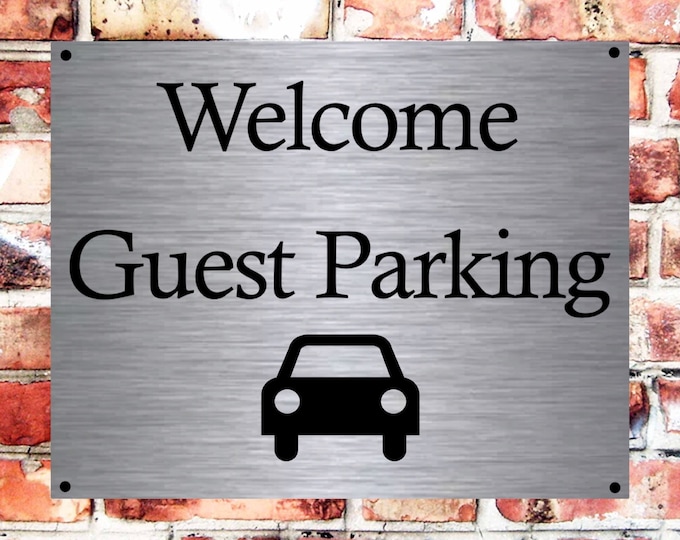Welcome guest parking wall sign plaque weather proof pre drilled parking sign driveway gate hotel