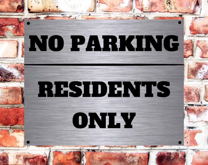No parking residents only wall sign plaque weather proof pre drilled parking sign driveway gate