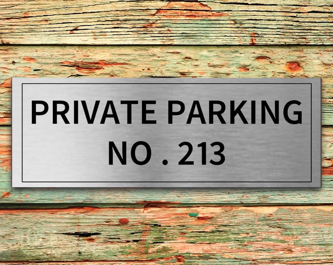 Brushed silver door plaque waiting area private parking personalised aluminium strong double sided sticky pads easy to fit