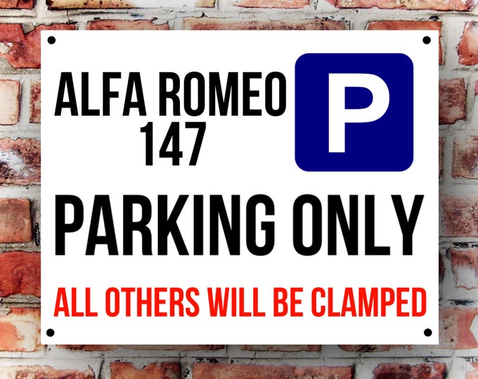 Alfa romeo 147 parking wall sign weather proof pre drilled great gift birthday xmas high gloss garage gate gift for him