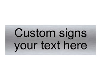 Custom sign any text aluminium strong double sided sticky pads easy to fit