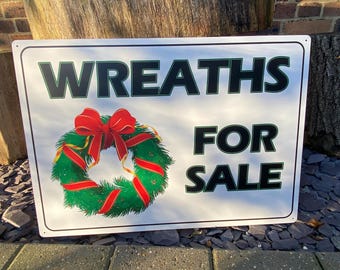 Wreaths for sale sign large quality sign weather proof pre drilled xmas garden centre matt finish improves sales