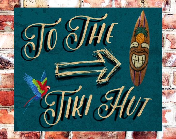 Pub bar sign to the tiki hut plaque weather proof pre drilled great gift birthday xmas high gloss