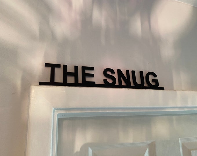The snug door sign, door topper, shelf decor, door frame art, wall decor, novelty sign gift for him gift for her