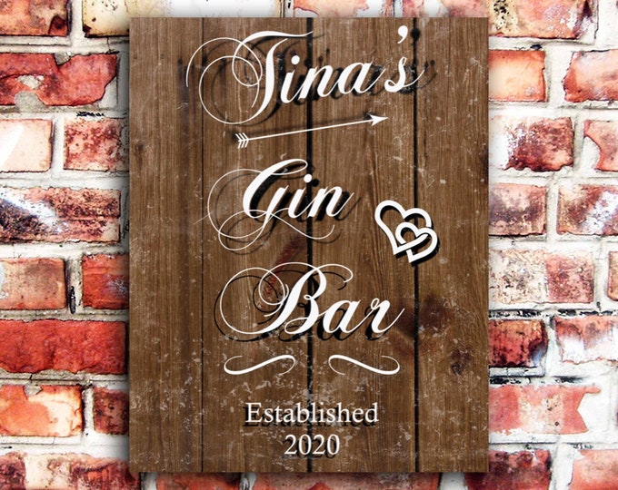 Gin bar sign personalised plaque any name and date weather proof pre drilled great gift birthday xmas high gloss gin heart