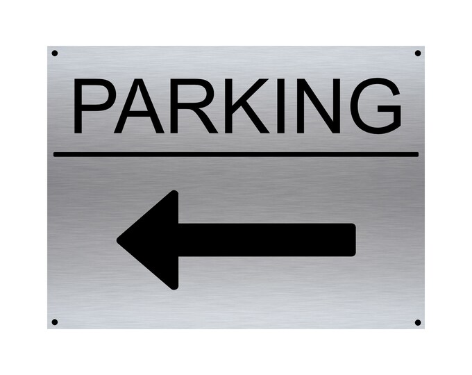 Parking arrow pointing left wall sign plaque weather proof pre drilled parking sign driveway gate school workplace