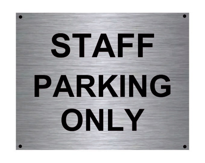 Staff parking only driveway wall sign plaque weather proof pre drilled parking sign driveway gate flat