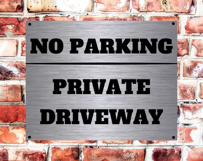No parking private driveway wall sign plaque weather proof pre drilled parking sign driveway gate