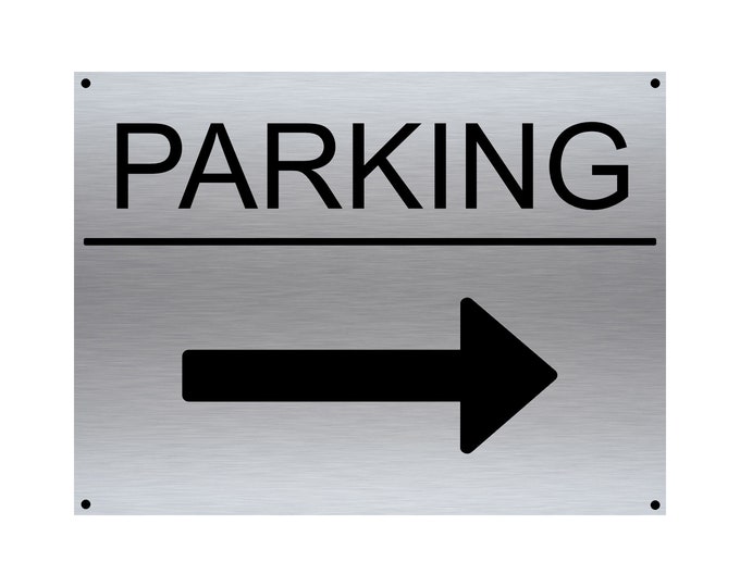 Parking arrow pointing right wall sign plaque weather proof pre drilled parking sign driveway gate school workplace
