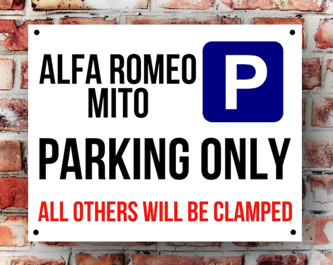 Alfa romeo mito parking wall sign weather proof pre drilled great gift birthday xmas high gloss garage gate gift for him