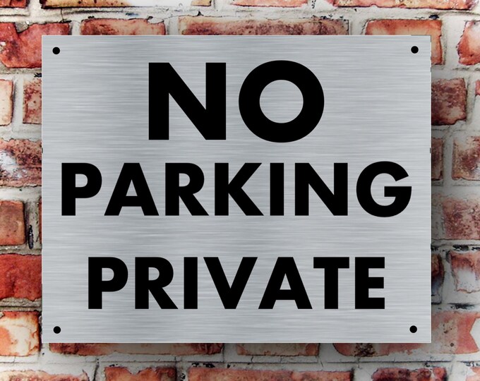 No parking private wall sign plaque weather proof pre drilled parking sign driveway gate