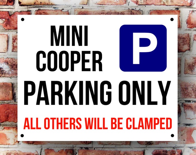 Mini cooper parking wall sign weather proof pre drilled great gift birthday high gloss garage gate xmas birthday gift