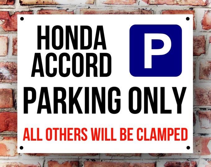 Honda accord parking wall sign weather proof pre drilled great gift birthday high gloss garage gate xmas gift