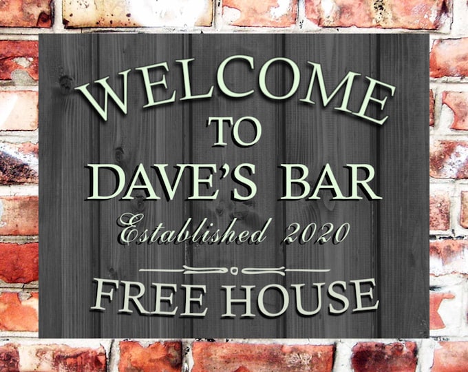 Pub bar sign personalised plaque any name and date weather proof pre drilled great gift birthday great xmas gift high gloss