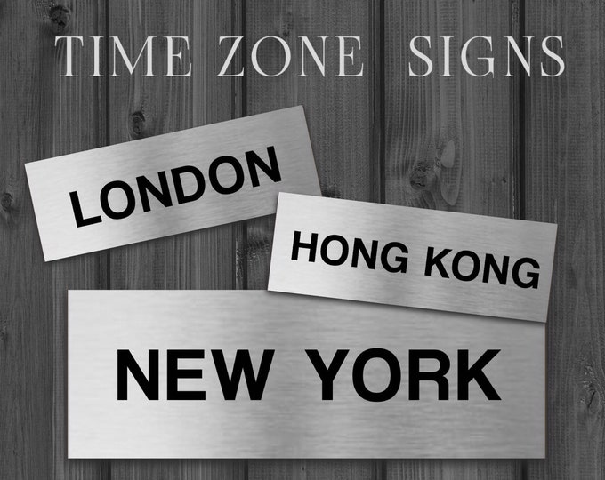 Brushed silver door plaque time zone x 3 sizes aluminium strong double sided sticky pads easy to fit