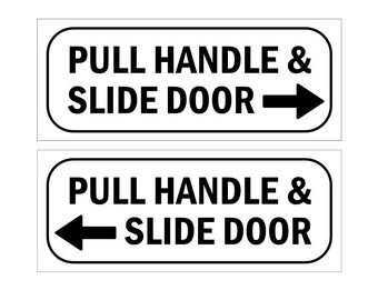 Pull handle and slide door vinyl stickers x 2 left right decals taxi door fire exit office patio door