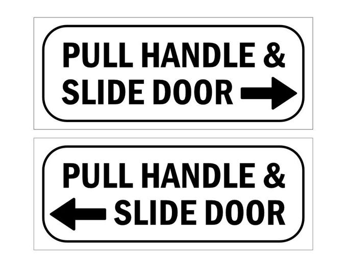 Pull handle and slide door vinyl stickers x 2 left right decals taxi door fire exit office patio door