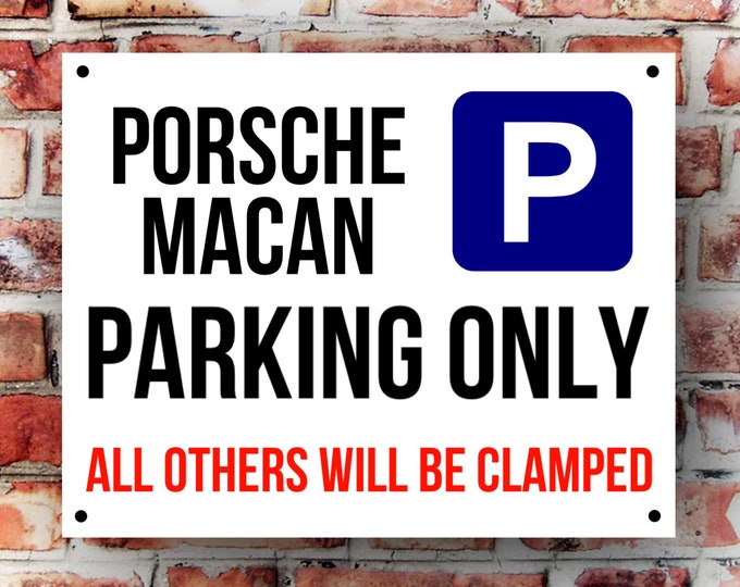 Porsche macan parking wall sign weather proof pre drilled great gift birthday high gloss garage gate turbo