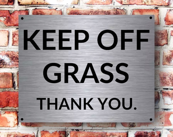 Keep off grass thank you sign wall sign plaque weather proof pre drilled parking sign driveway gate grass seed