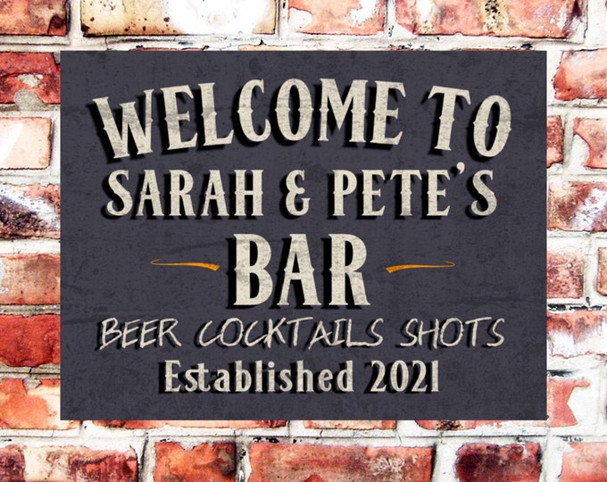 Pub bar sign personalised plaque any name and date weather proof pre drilled great gift birthday great xmas gift high gloss