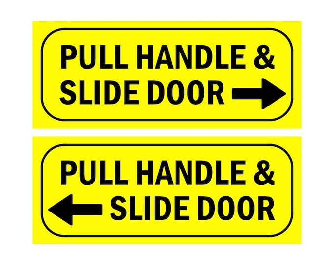 Pull handle and slide door vinyl stickers x 2 left right decals taxi door fire exit office patio door