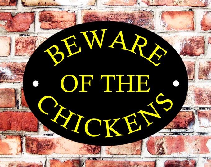 Beware of the chickens weather proof pre drilled high gloss cage