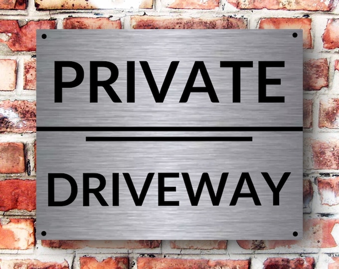 Private driveway sign wall sign plaque weather proof pre drilled parking sign driveway gate