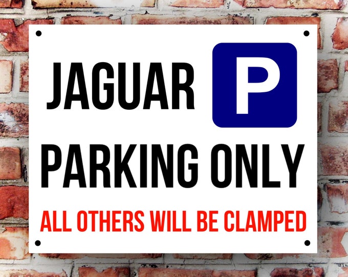 Jaguar parking wall sign weather proof pre drilled great gift birthday high gloss garage gate