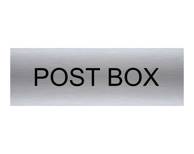 Post box sign aluminium strong double sided sticky pads easy to fit gate wall door hotel school office