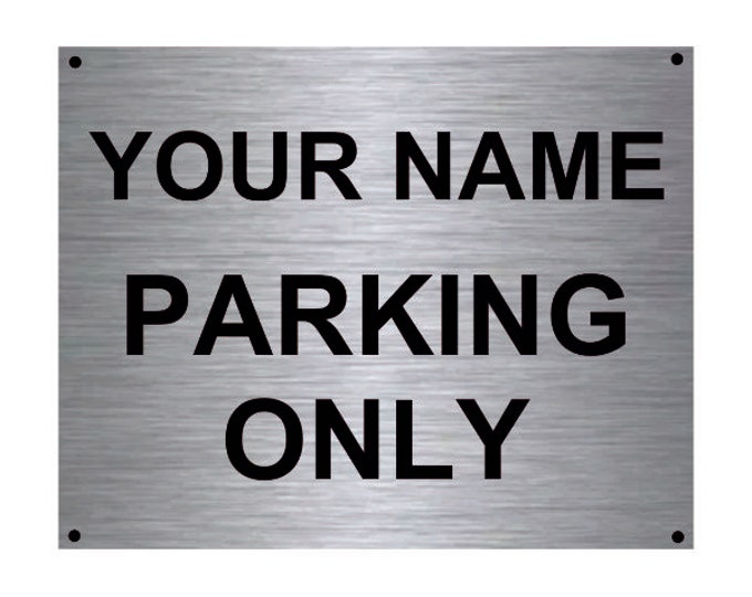 Parking only sign personalised wall sign plaque weather proof pre drilled parking sign driveway gate school workplace