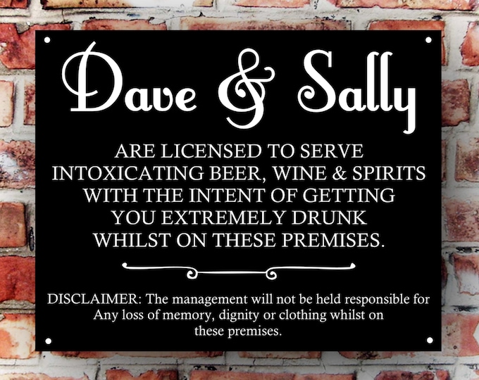 Personalised funny home bar licence sign, metal sign plaque pub shed garage home pub with your own name or bar name choice