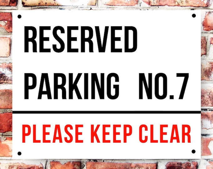 Personalised reserved parking sign weather proof pre drilled high gloss driveway gate no parking