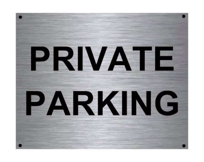 PRIVATE PARKING wall sign plaque weather proof pre drilled parking sign driveway gate school workplace