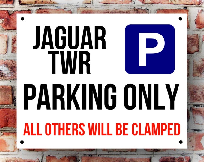 Jaguar TWR parking wall sign weather proof pre drilled great gift birthday high gloss garage gate