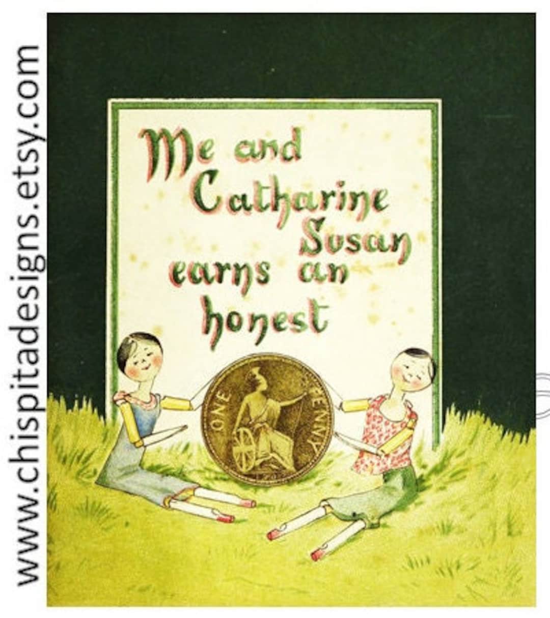 アンティークペグドール絵本　me and Catharine Susan Me and Catharine Susan Earns an Honest Penny Ebook.1907 Twins