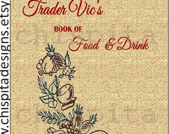 Recetas de comida y bebidas Tiki de Trader Vic: Guía imprimible de 1946 (Descarga digital)