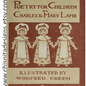 Op de afbeelding: Een vintage boekcover met de titel "Poetry for Children" van Charles & Mary Lamb, ge&iuml;llustreerd door Winifred Green. De cover toont drie kinderen in mutsen en schorten, hand in hand, in een sepia-getinte illustratie.