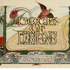 Strong's Book of designs druckbares Buch.Jugendstil ornamentale Designs ebook.1900er Jahre Werbekartendrucke.Lettering und Sisns pdf-Katalog.