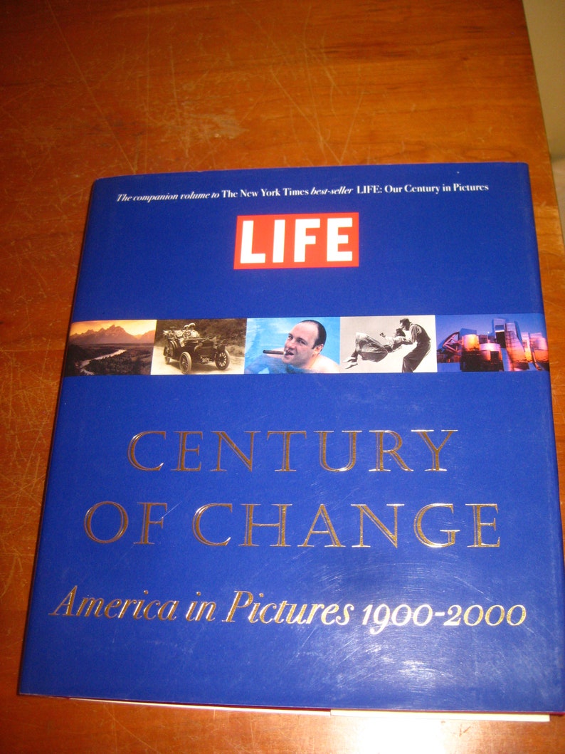 Life Century Of Change American In Pictures 1900 2000 7122o - 
