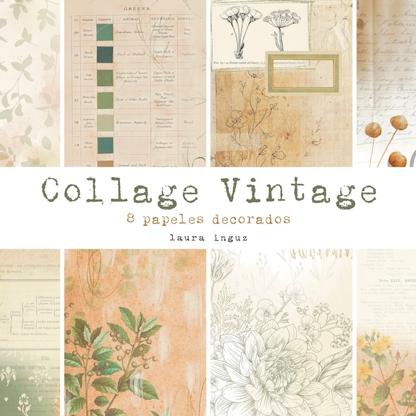 Set Scrapbooking Collage Vintage. 8 Papeles digitales decorados. Scrapbooking, tarjetería, Art Journal, Mixed Media. Laura Inguz