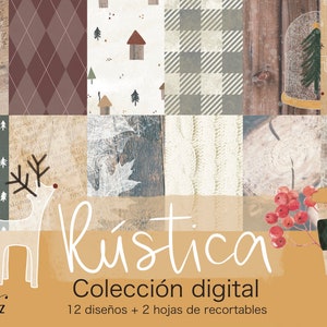 COLECCIÓN DIGITAL Rústica, Papeles decorados para imprimir para Scrapbooking de Navidad para tarjetería, manualidades. Laura Inguz