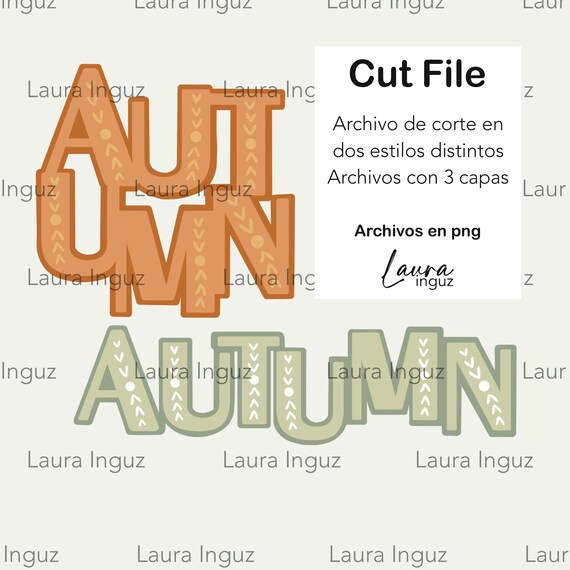CUT FILES - Autumn PNG cut files - Digi-die cuts by layers and for Scrapbooking, crafts, cardmaking. Laura Inguz