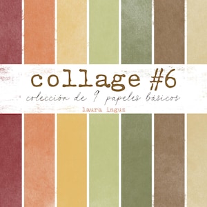 May include: A collage of nine basic papers in various colours, including pink, burgundy, orange, yellow, and green. The text "Collage #6" is displayed in brown letters, with additional text below. The papers have a textured appearance.