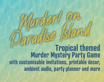 Tropical Island Summer Beach Murder Mystery Party Dinner Game