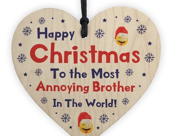 Funny Joke Brother Gift For Christmas Wood Heart Novelty Gift For Him From Sister