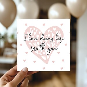Valentines Day Card, Card For Boyfriend Girlfriend, I Love Doing Life With You, Valentines Day Card Husband Wife, Valentine&#39;s