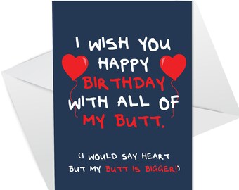 Funny CHEEKY Birthday Card For Boyfriend Husband Rude Card For Him Handmade